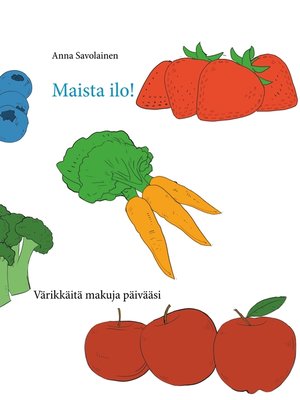 cover image of Maista ilo!